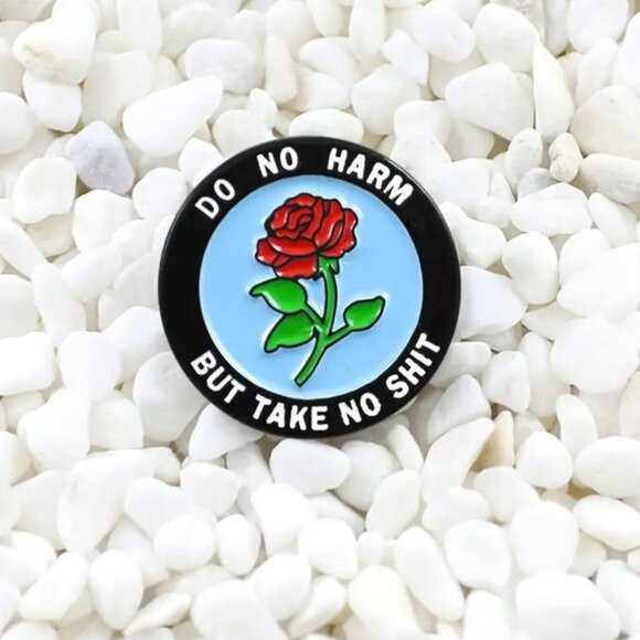 3 for $20 All Individual Pins** Do No Harm But Take No Shit” Pin - Picture 1 of 4